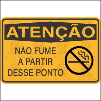 Atenção - Não fume a partir desse ponto